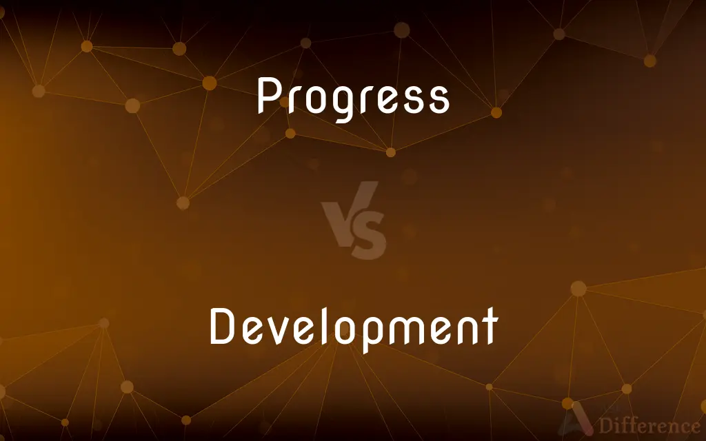Progress vs. Development — What's the Difference?