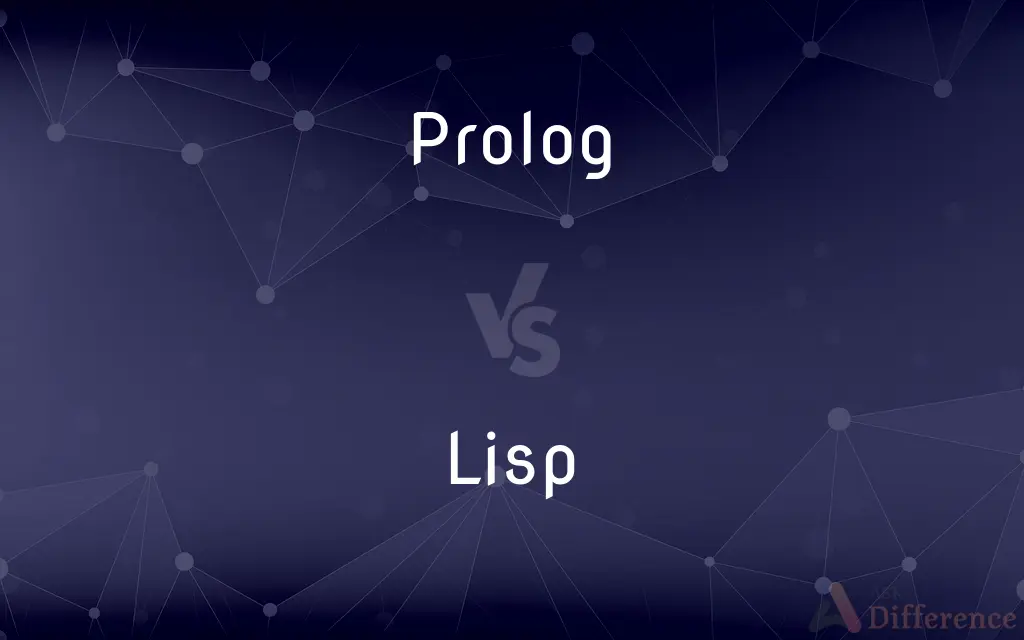 Prolog vs. Lisp — What's the Difference?