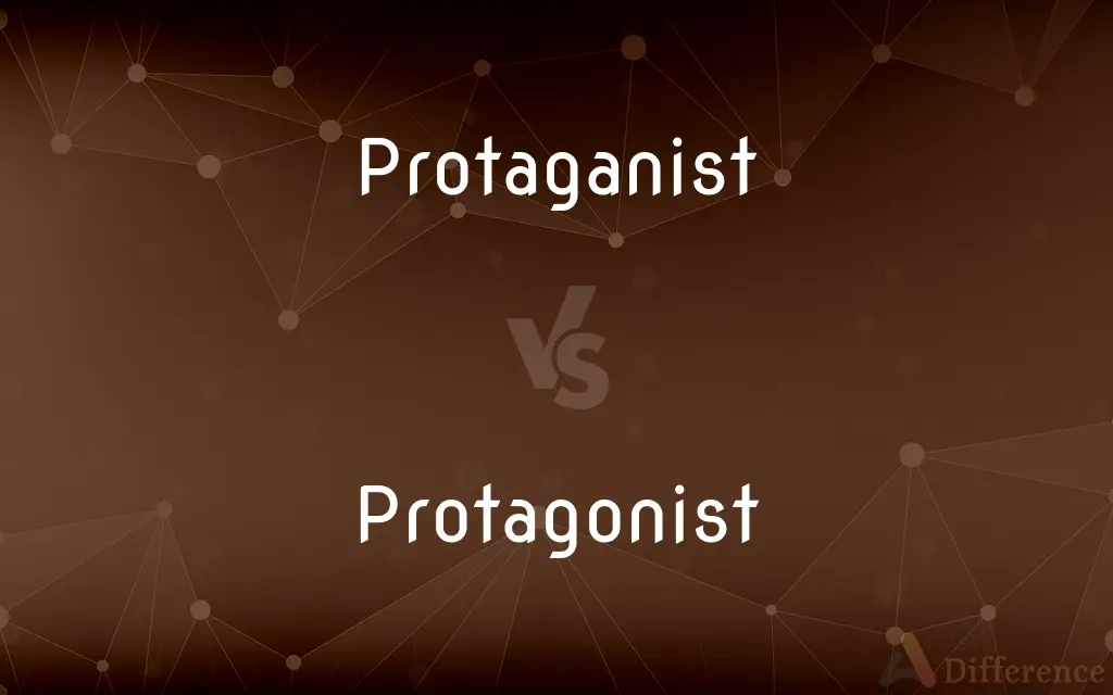 Protaganist vs. Protagonist — Which is Correct Spelling?