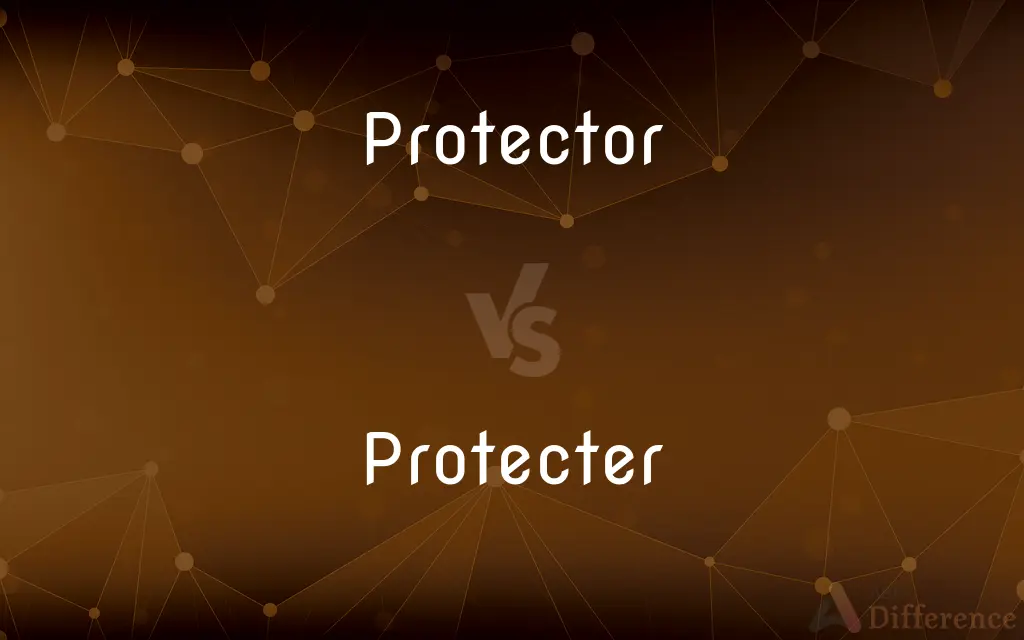 Protector vs. Protecter — Which is Correct Spelling?