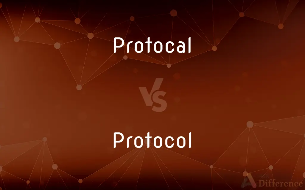 Protocal vs. Protocol — Which is Correct Spelling?