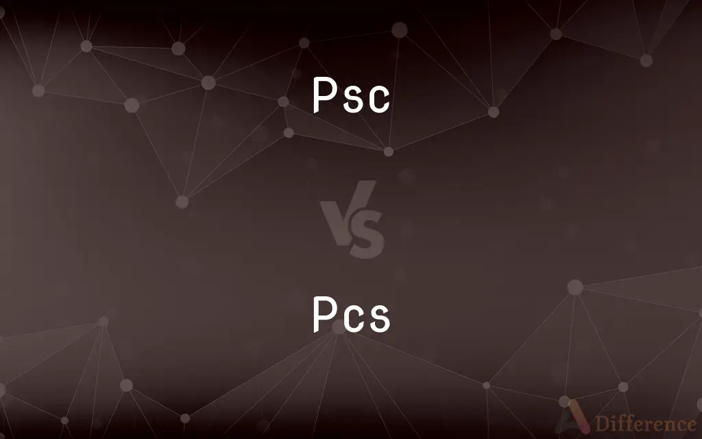 Psc vs. Pcs — What's the Difference?