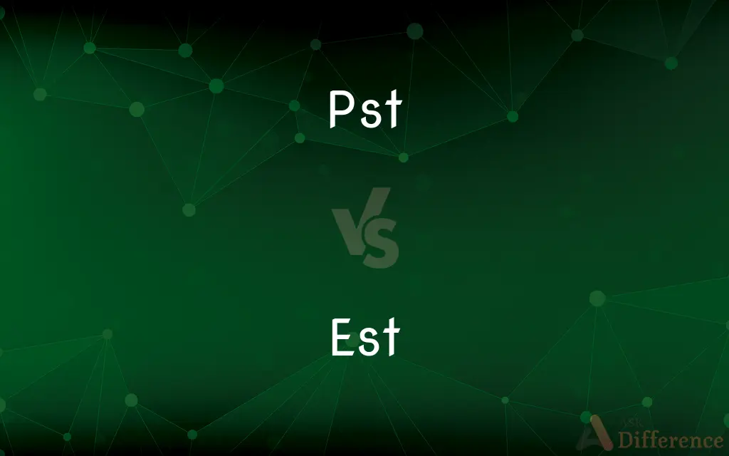PST vs. EST — What's the Difference?