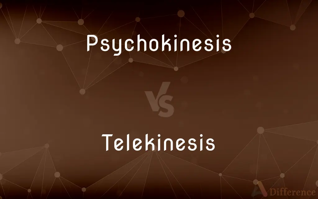 Psychokinesis vs. Telekinesis — What's the Difference?