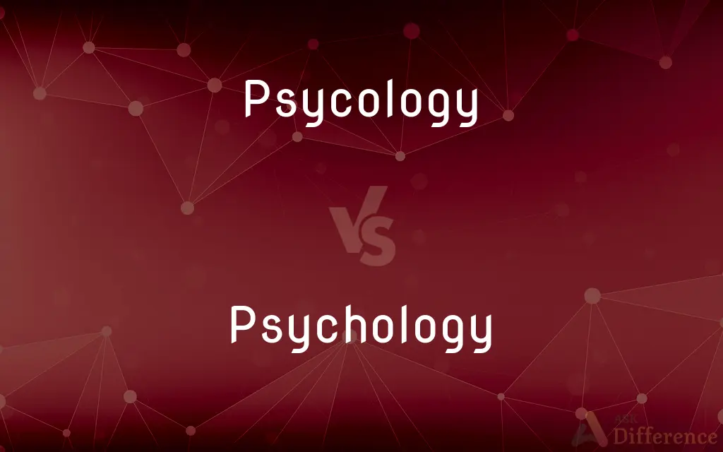 Psycology vs. Psychology — Which is Correct Spelling?