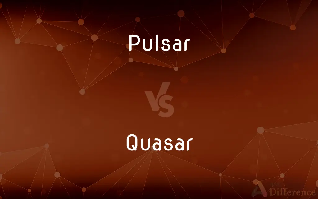 Pulsar vs. Quasar — What's the Difference?