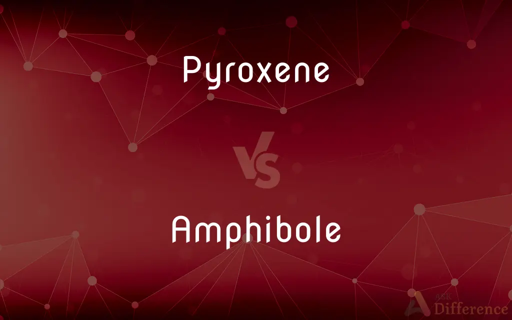 Pyroxene vs. Amphibole — What's the Difference?