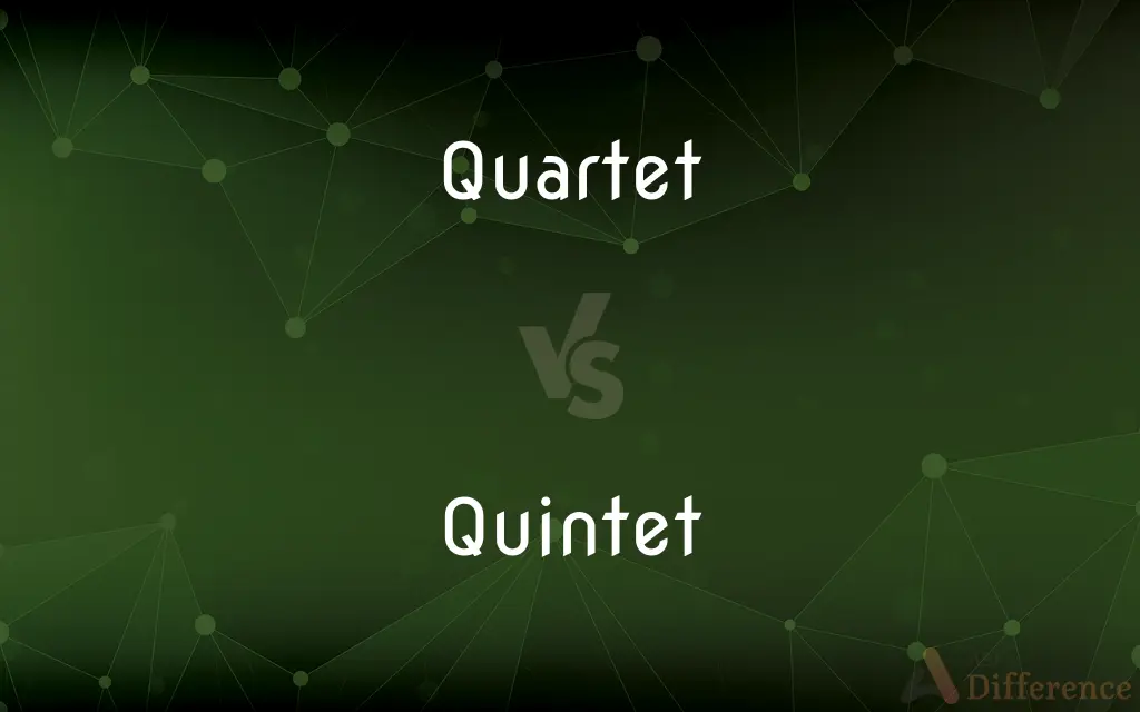 Quartet vs. Quintet — What's the Difference?