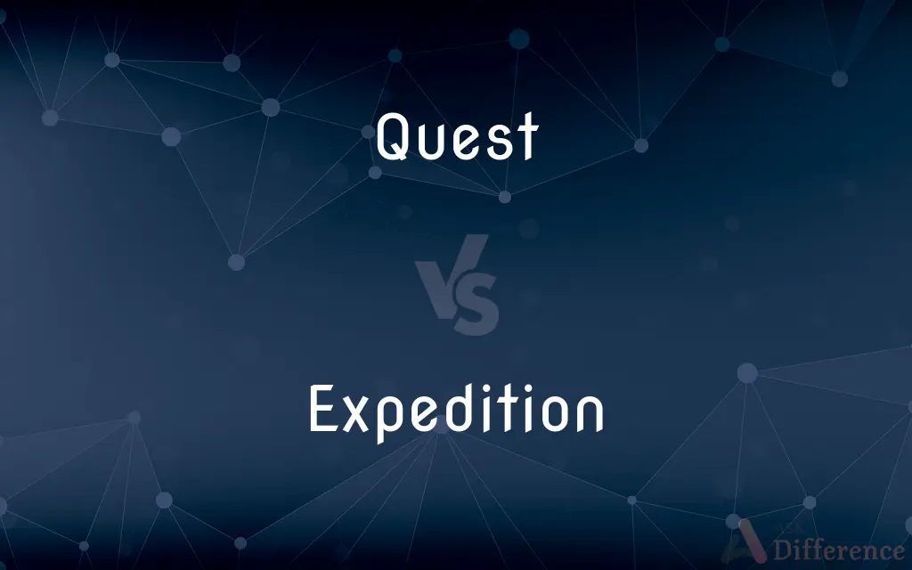 Quest vs. Expedition — What's the Difference?