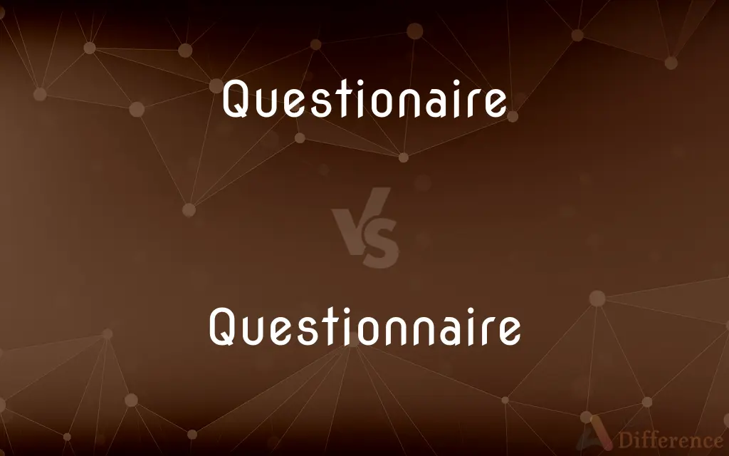 Questionaire vs. Questionnaire — Which is Correct Spelling?
