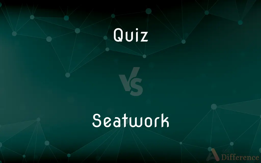 Quiz vs. Seatwork — What's the Difference?