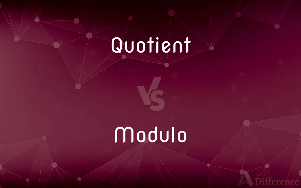 Quotient vs. Modulo — What's the Difference?