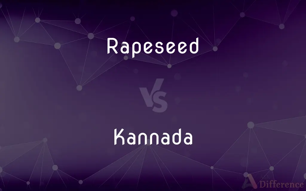 Rapeseed vs. Kannada — What's the Difference?