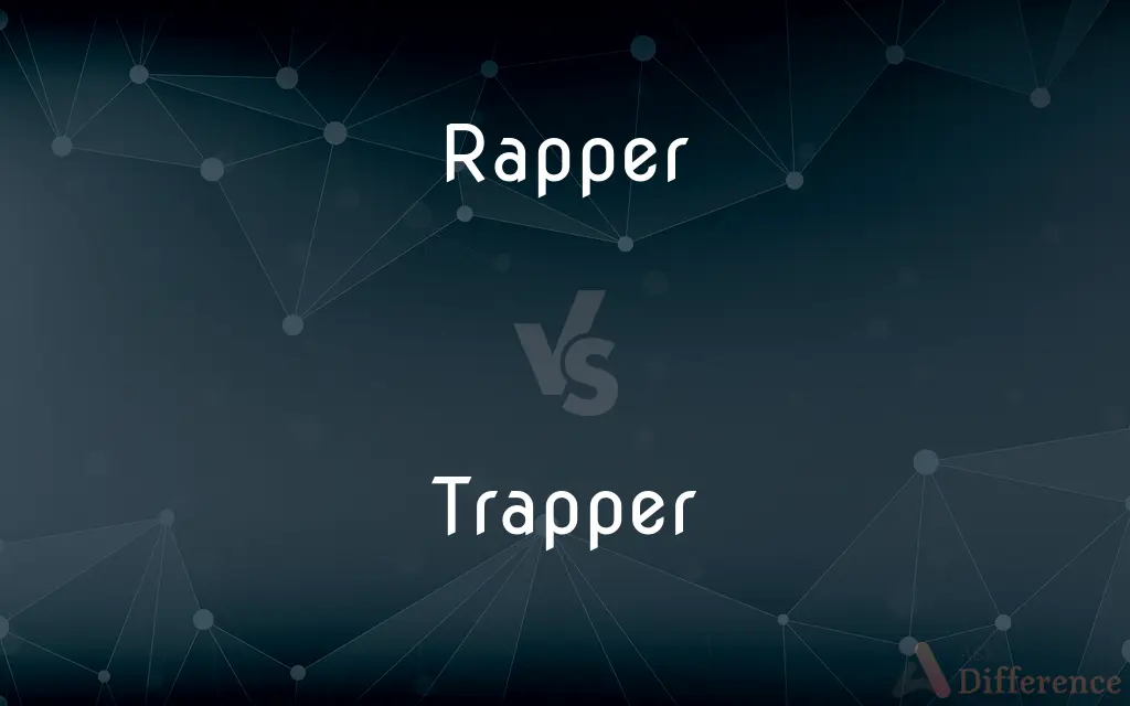 Rapper vs. Trapper — What's the Difference?
