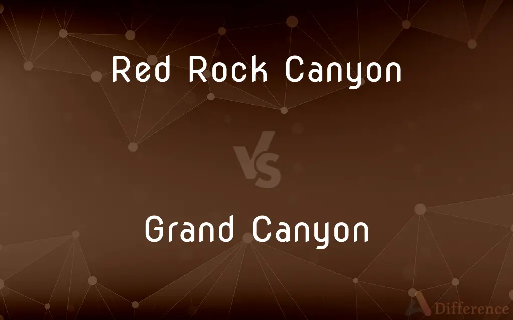 Red Rock Canyon vs. Grand Canyon — What's the Difference?