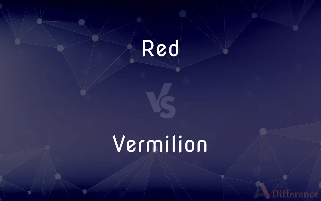 Red vs. Vermilion — What's the Difference?