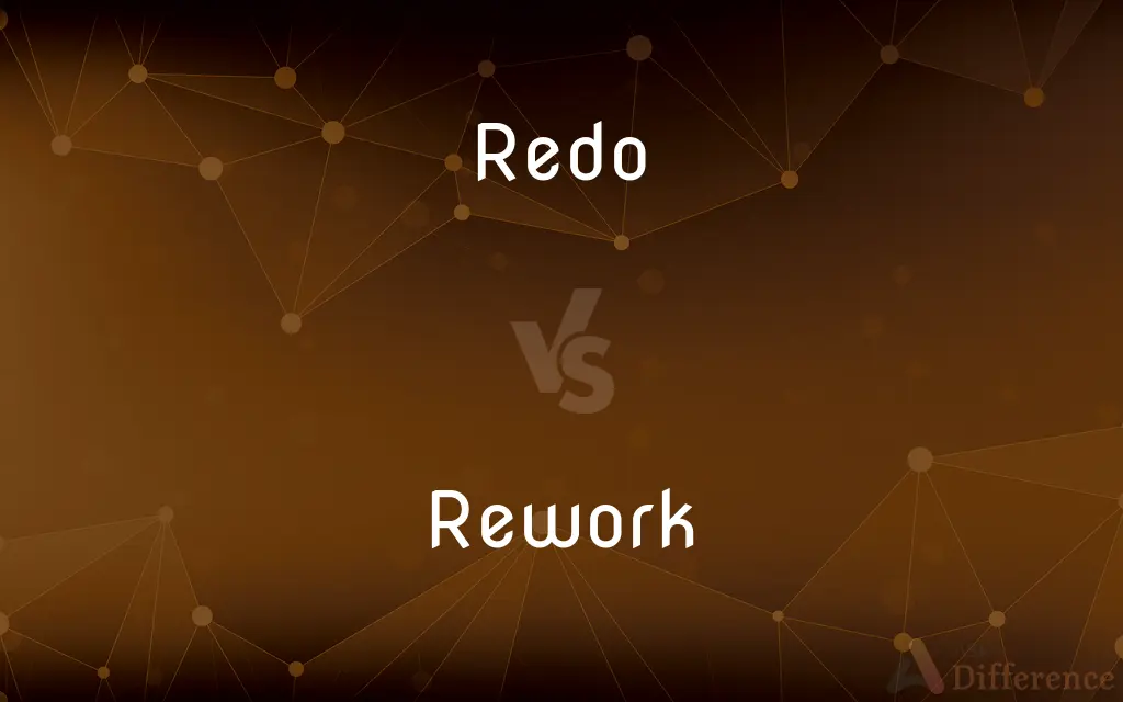 Redo vs. Rework — What's the Difference?
