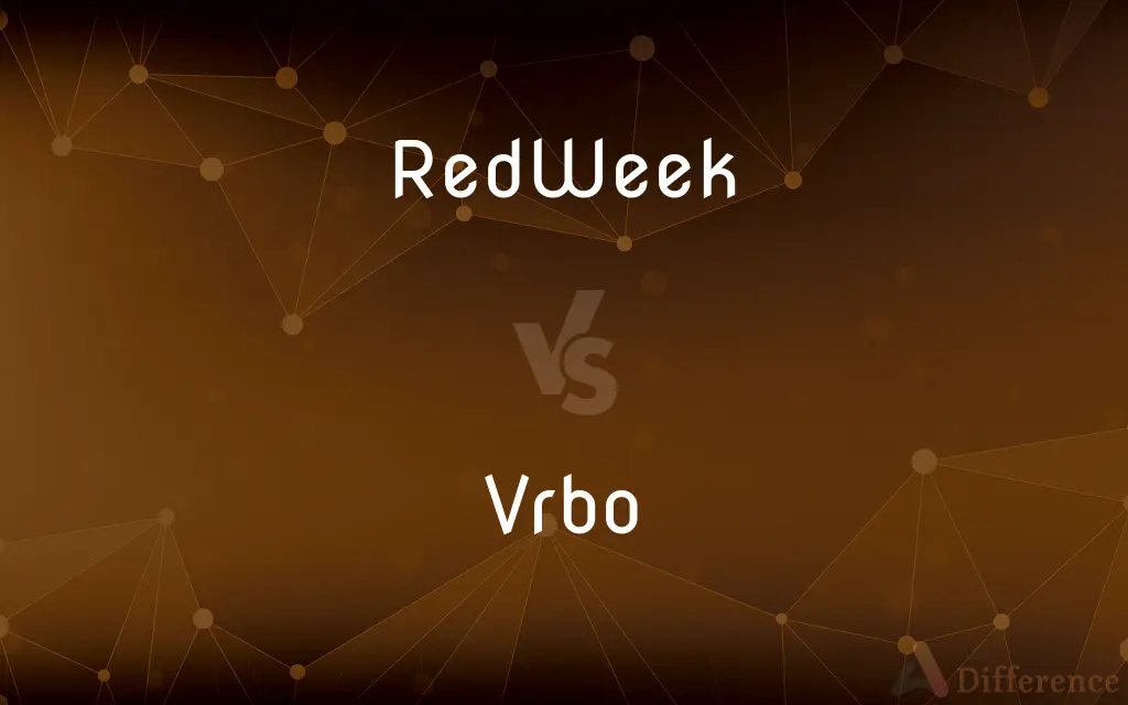 RedWeek vs. Vrbo — What's the Difference?