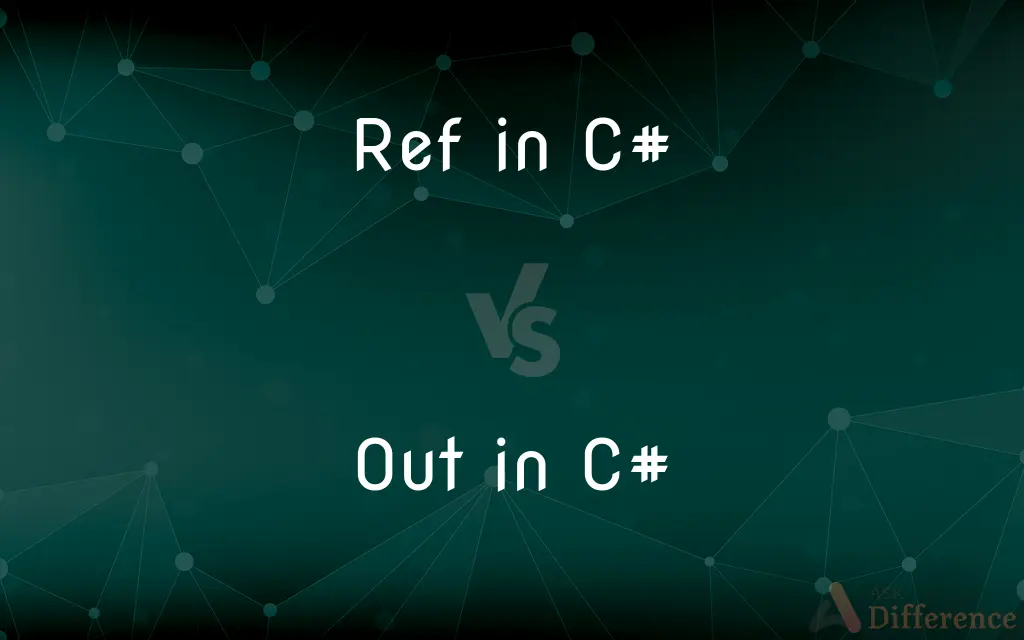 Ref in C# vs. Out in C# — What's the Difference?