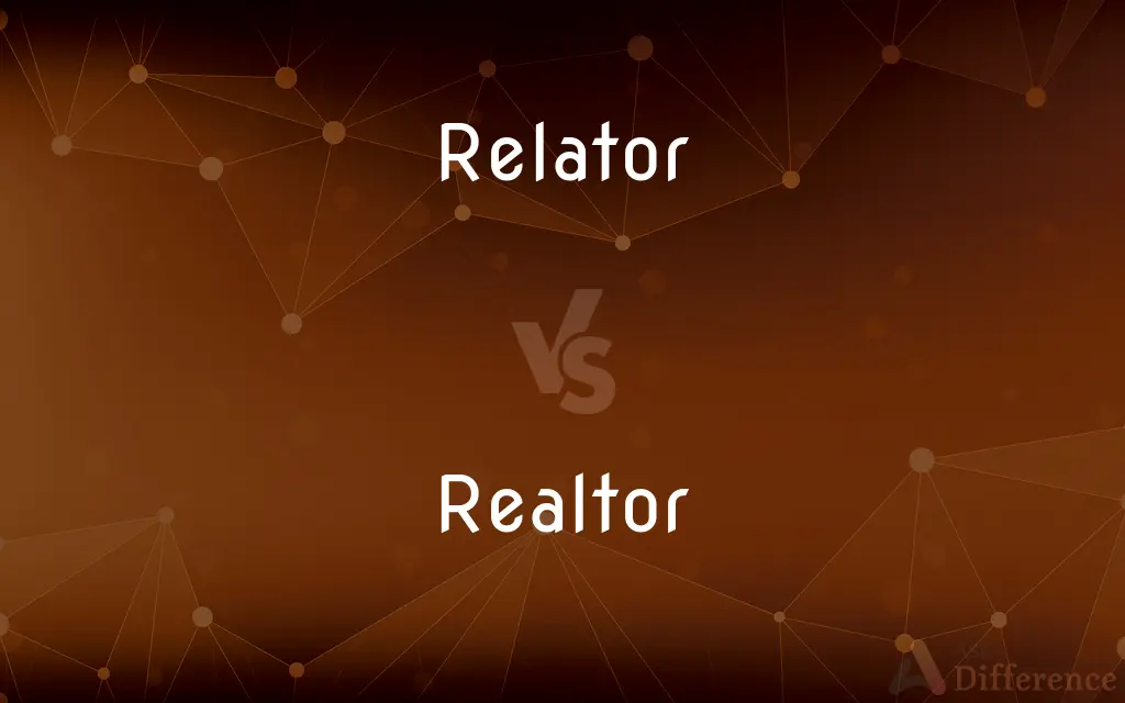 Relator vs. Realtor — What's the Difference?