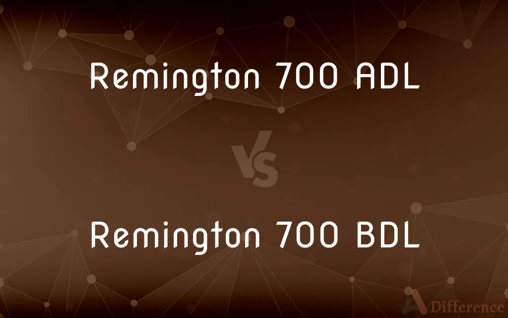 Remington 700 ADL vs. Remington 700 BDL — What's the Difference?