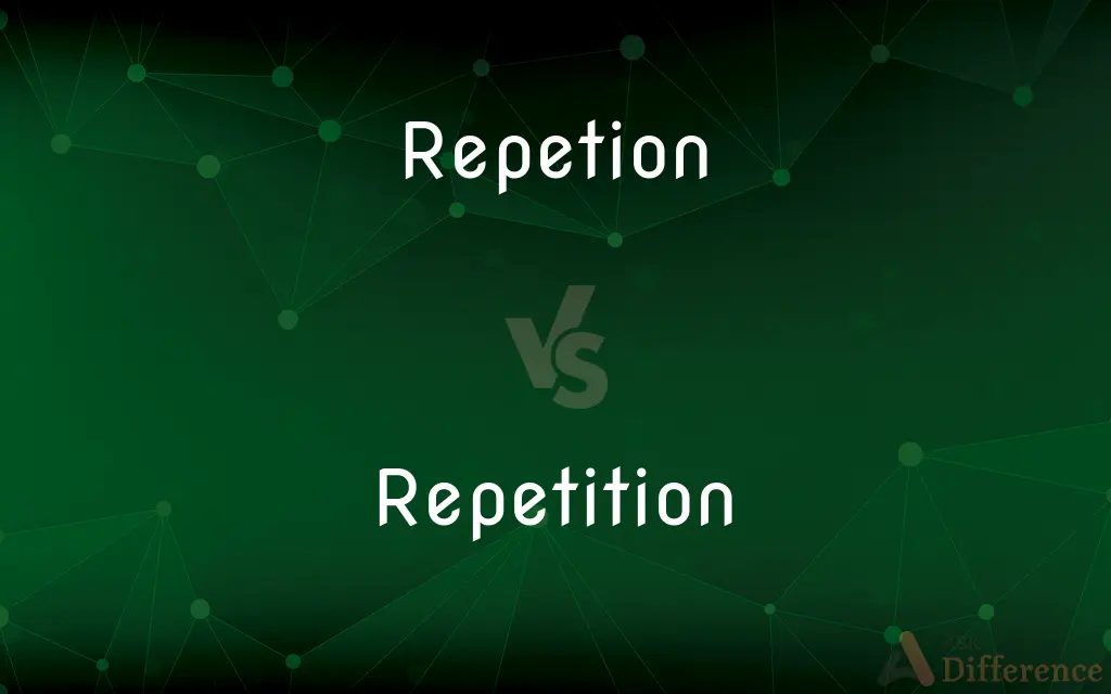 Repetion vs. Repetition — Which is Correct Spelling?