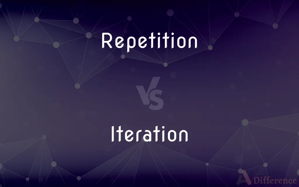 Repetition vs. Iteration — What's the Difference?