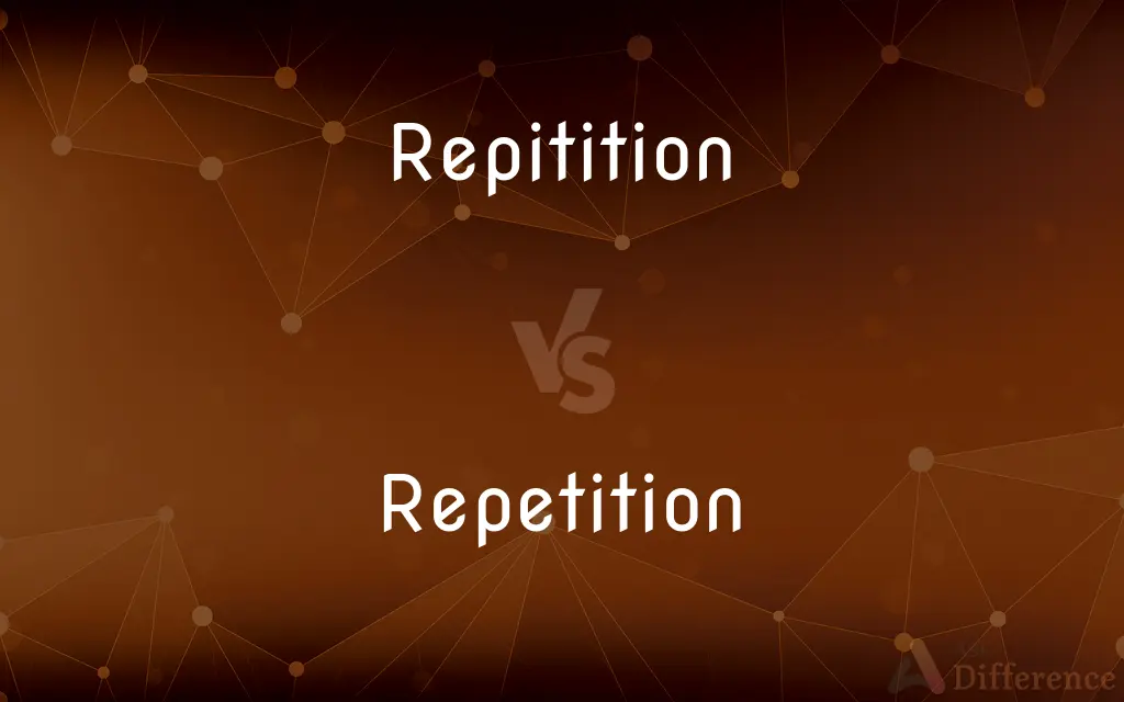 Repitition vs. Repetition — Which is Correct Spelling?