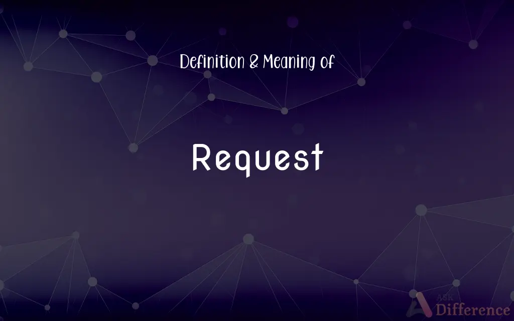 Request