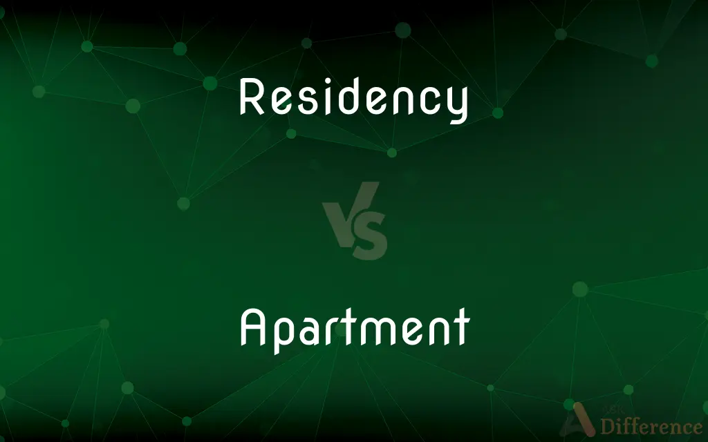 Residency vs. Apartment — What's the Difference?