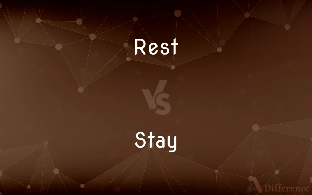 Rest vs. Stay — What's the Difference?