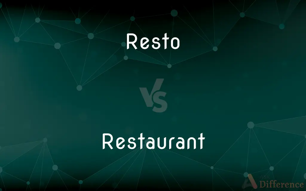 Resto vs. Restaurant — What's the Difference?