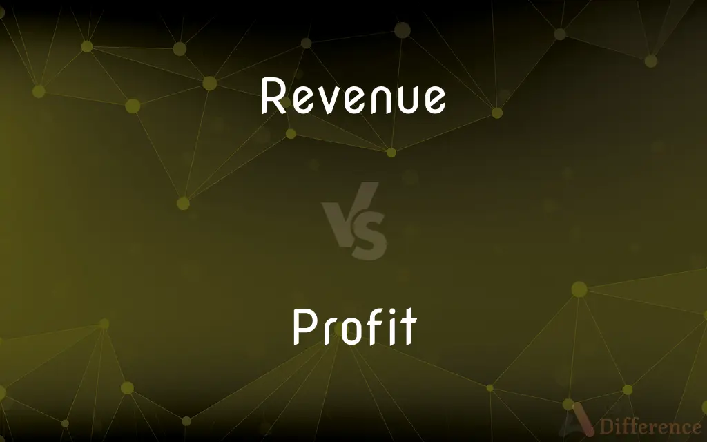 Revenue vs. Profit — What's the Difference?