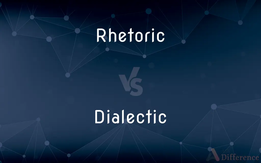 Rhetoric vs. Dialectic — What's the Difference?