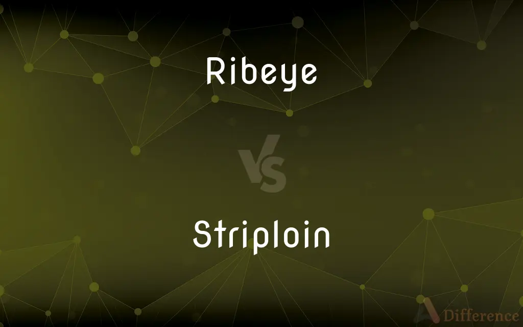Ribeye vs. Striploin