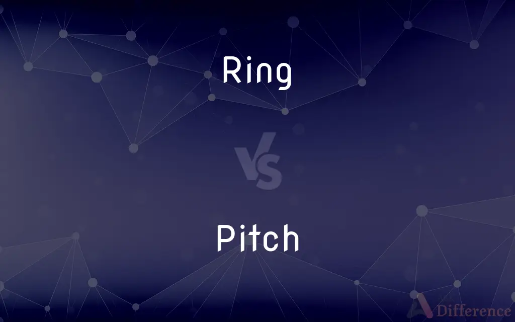 Ring vs. Pitch — What's the Difference?
