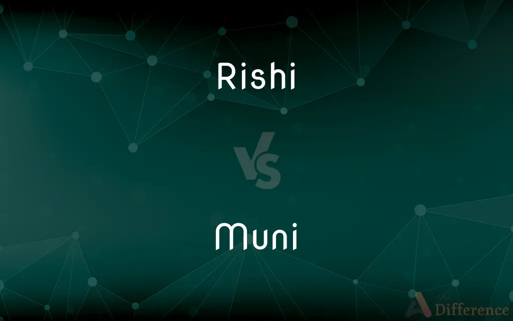 Rishi vs. Muni — What's the Difference?