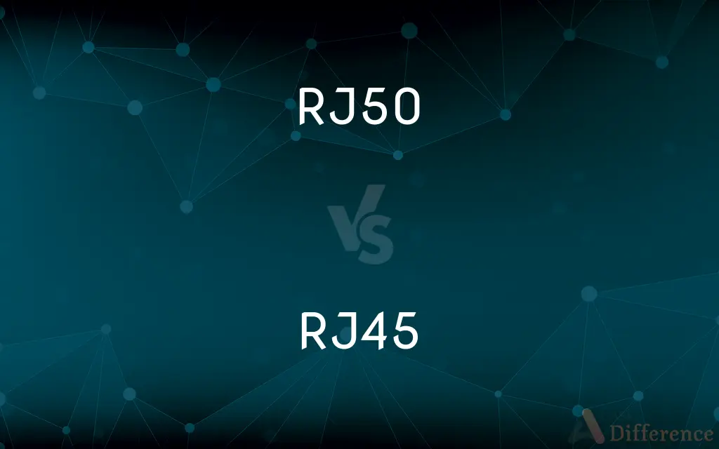 RJ50 vs. RJ45 — What's the Difference?