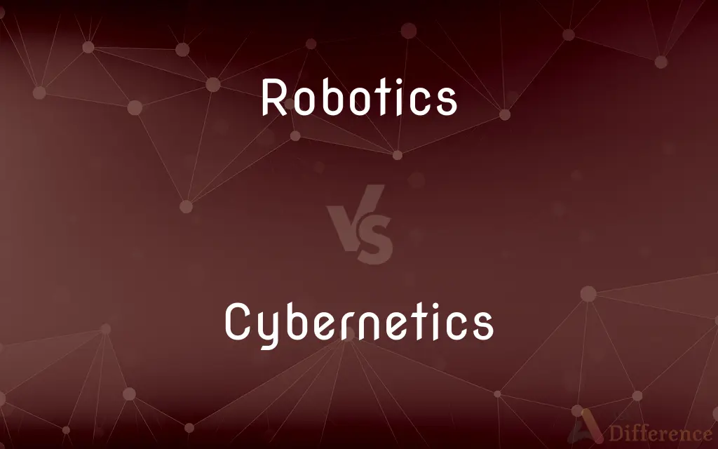 Robotics vs. Cybernetics — What's the Difference?