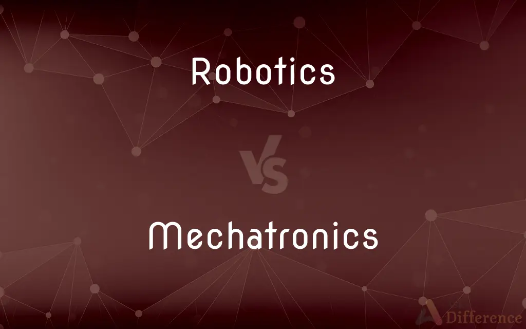 Robotics vs. Mechatronics — What's the Difference?