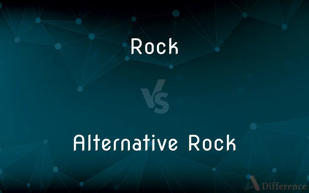 Rock vs. Alternative Rock — What's the Difference?