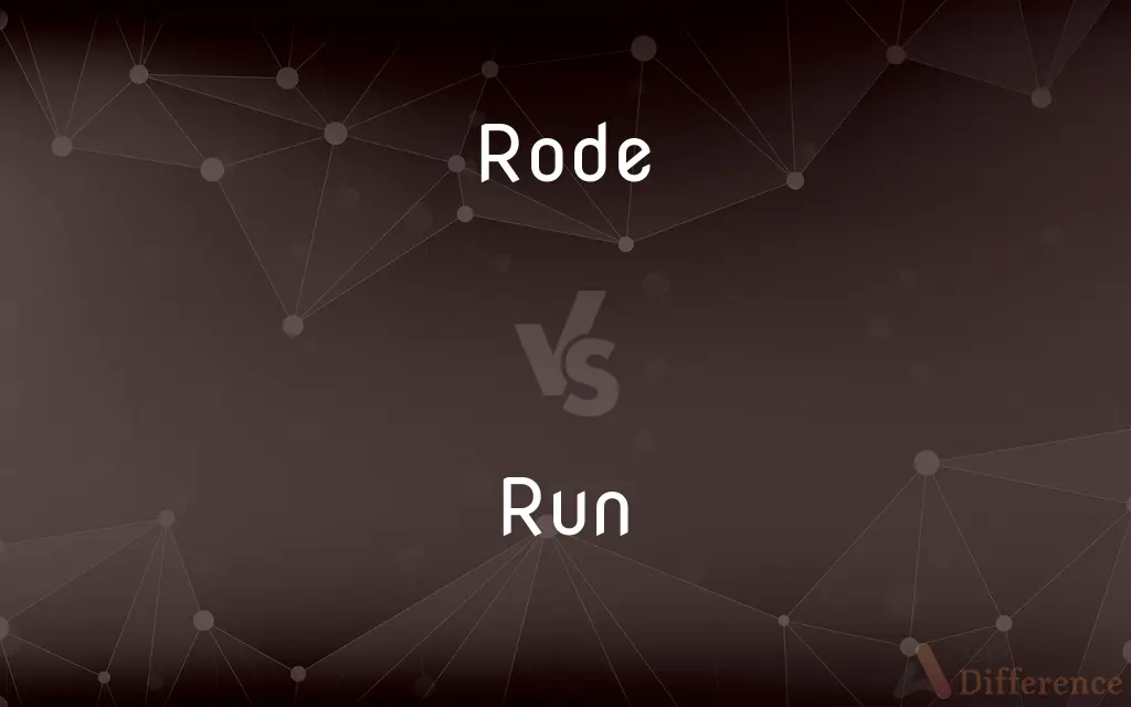 Rode vs. Run — What's the Difference?