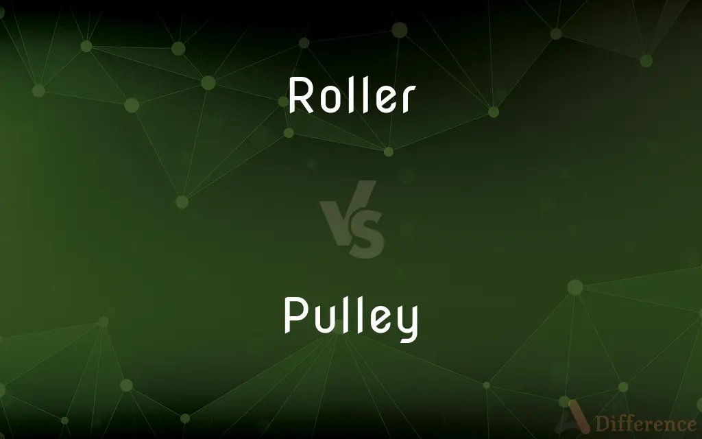 Roller vs. Pulley — What's the Difference?