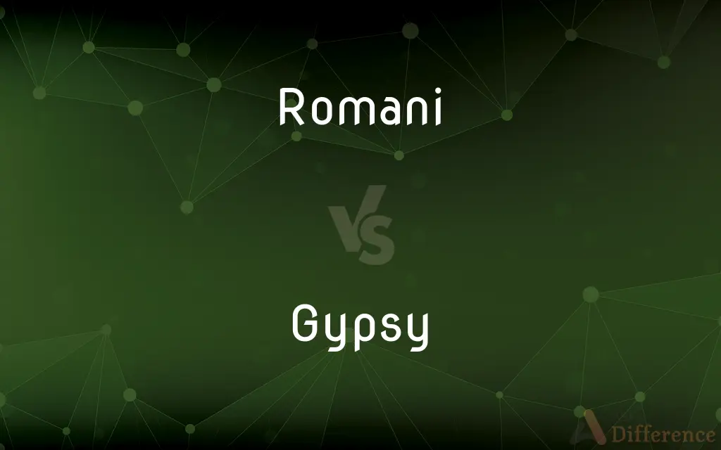 Romani vs. Gypsy — What's the Difference?