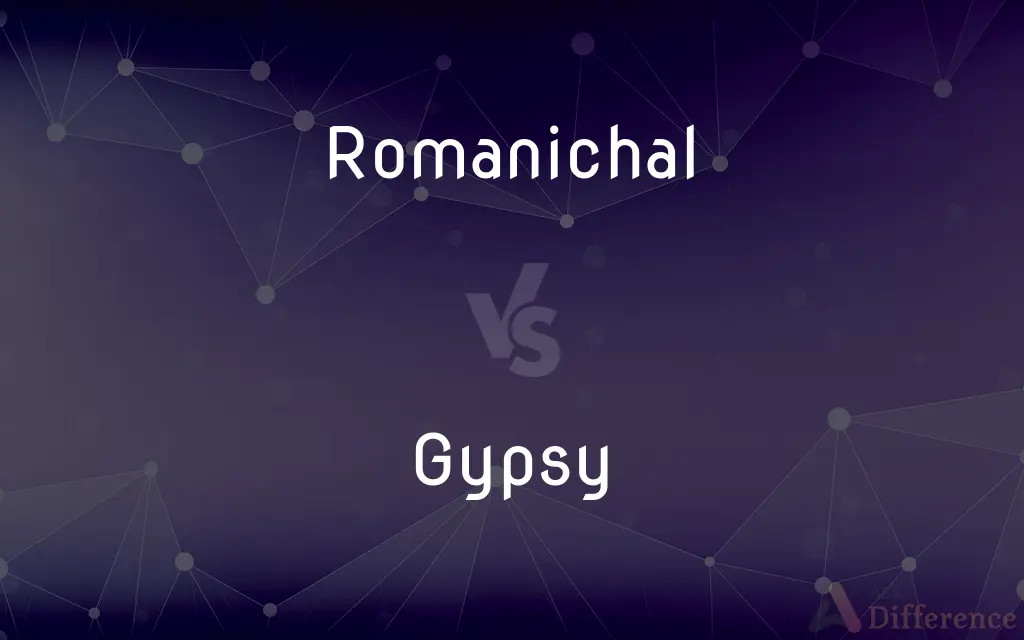 Romanichal vs. Gypsy — What's the Difference?