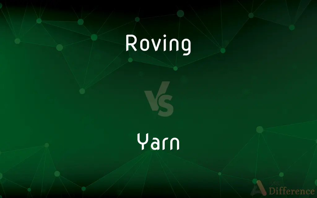 Roving vs. Yarn — What's the Difference?