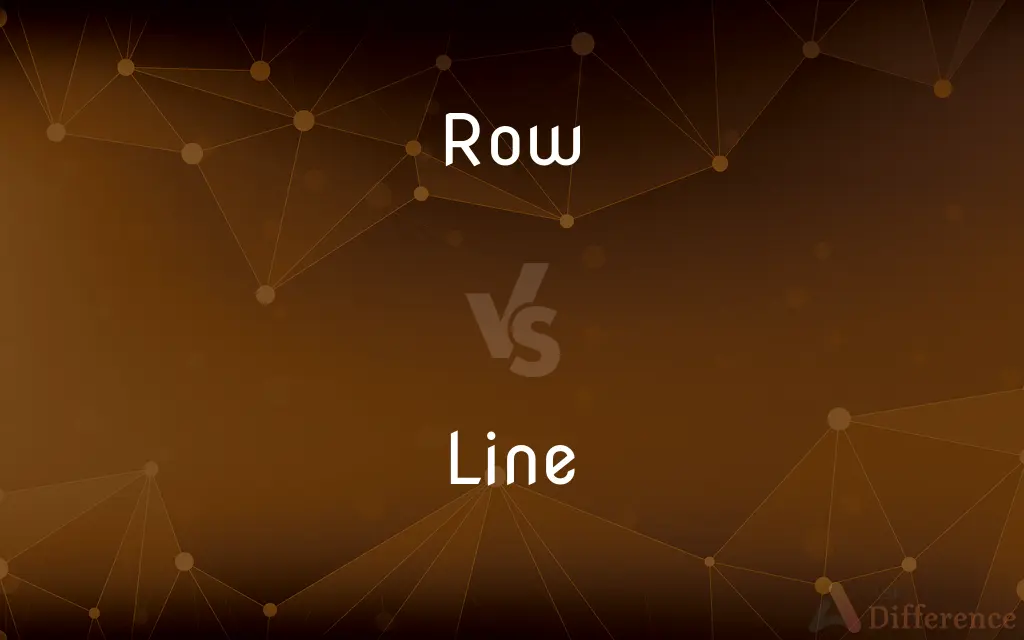 Row vs. Line — What's the Difference?