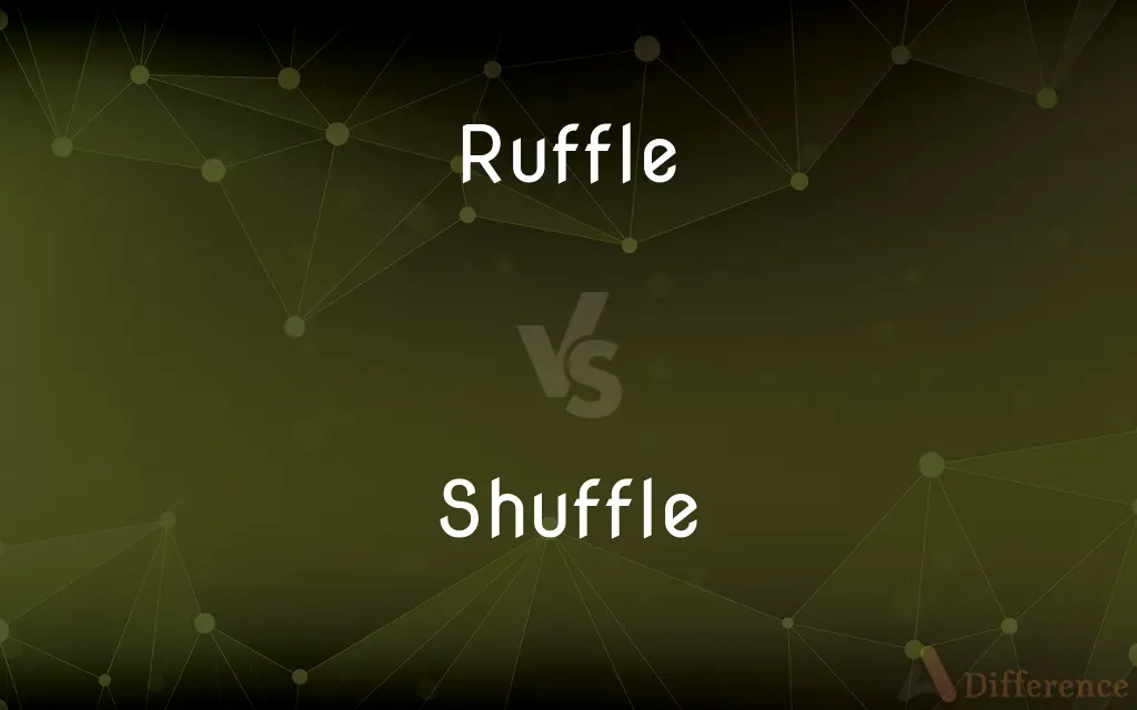 Ruffle vs. Shuffle — What's the Difference?