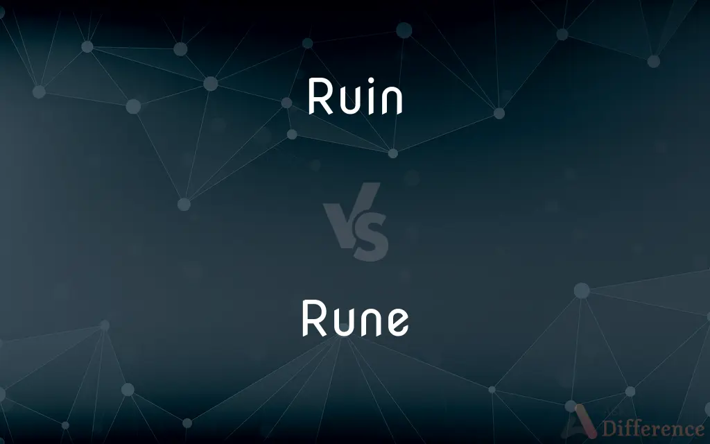 Ruin vs. Rune — What's the Difference?