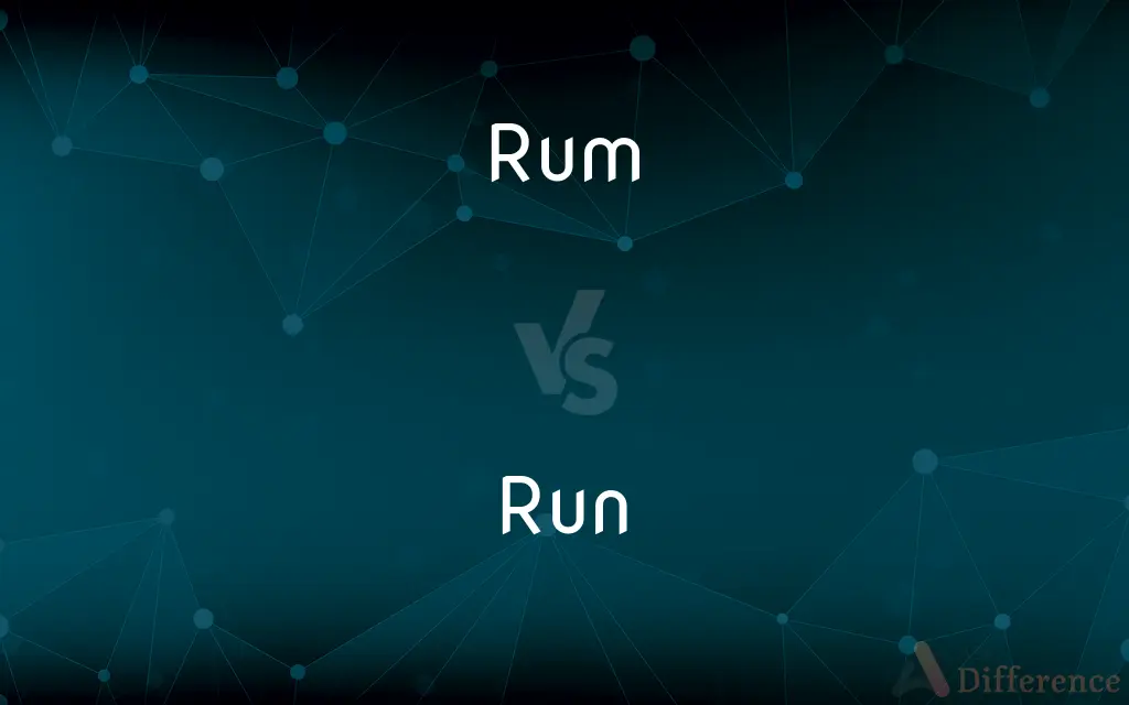 Rum vs. Run